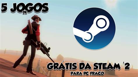 jogos da steam para pc fraco - jogos para pc fraco download